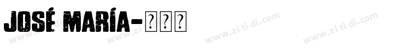 José María字体转换